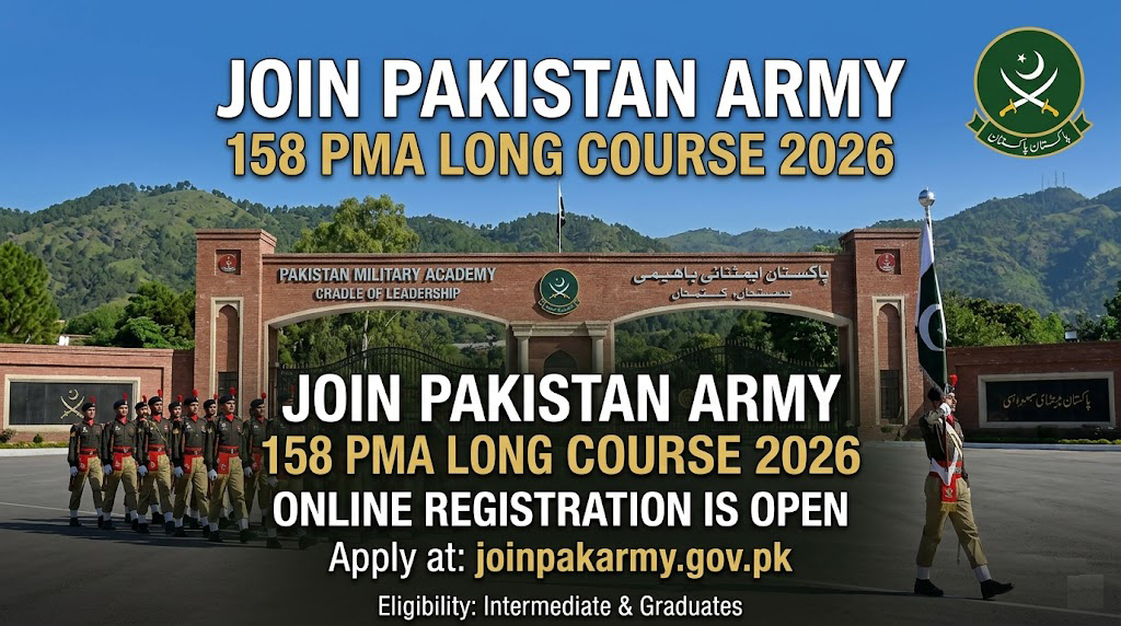 158 PMA Long Course 2026 Online Registration Open - Join Pak Army