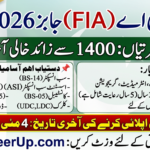 FIA Jobs 2026 advertisement showing vacancy details and application deadline for Federal Investigation Agency recruitment at PakCareerUp